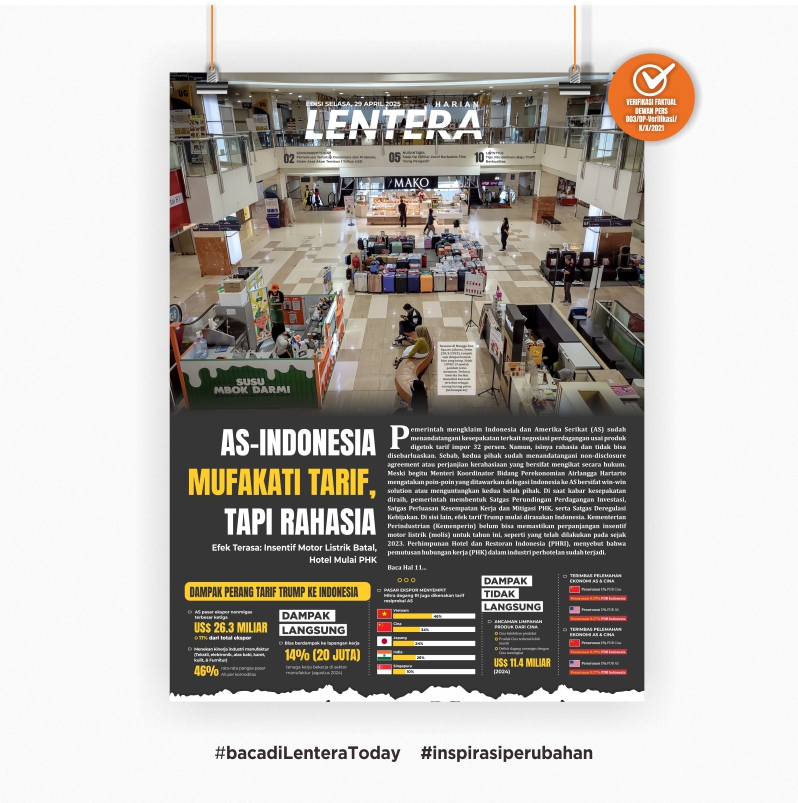 AS-Indonesia Mufakati Tarif, Tapi Rahasia (Koran Selasa, 29/4/2025)