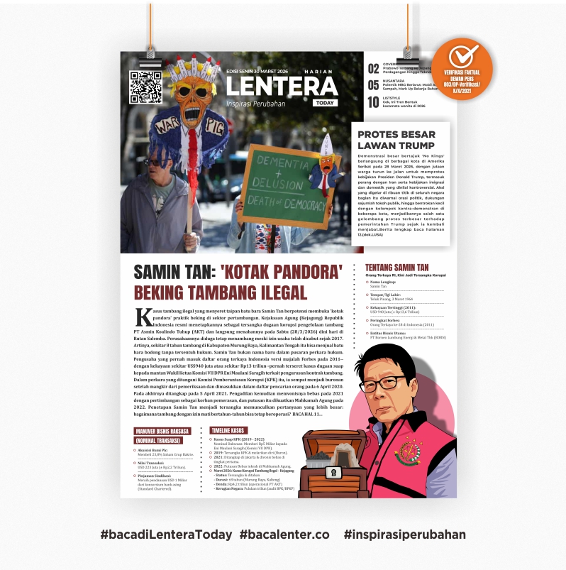 Samin Tan : 'Kotak Pandora' Beking Tambang Ilegal (Koran Senin, 30 Maret 2026)