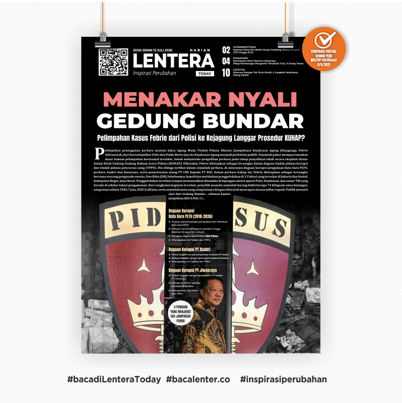 Menakar Nyali Gedung Bundar (Koran Senin, 13 Juli 2026) 