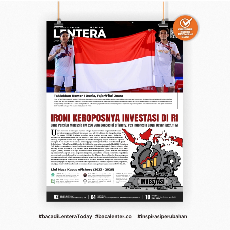 Ironi Keroposnya Investasi di RI (Koran Senin, 20 Juli 2026)