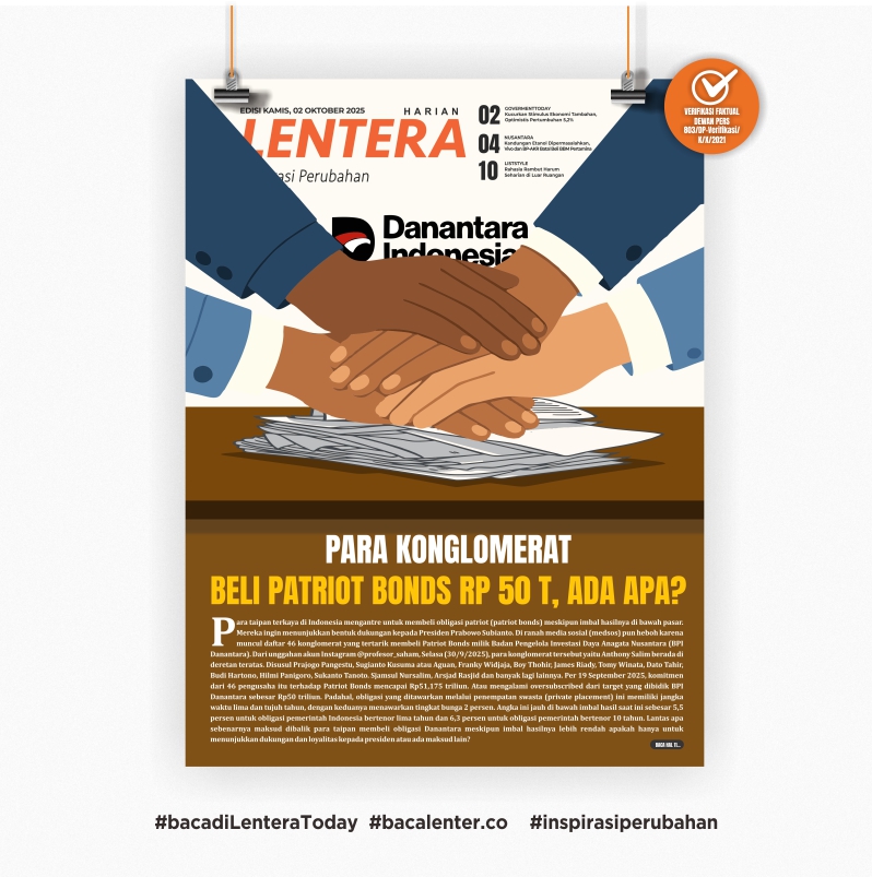 Para Konglomerat Beli Patriot Bonds Rp 50 T, Ada Apa? (Koran Kamis, 2/10/2025)