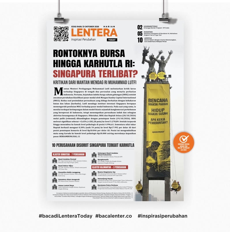 Rontoknya Bursa hingga Karhutla RI: Singapura Terlibat? (Koran Rabu, 21 Oktober 2026)