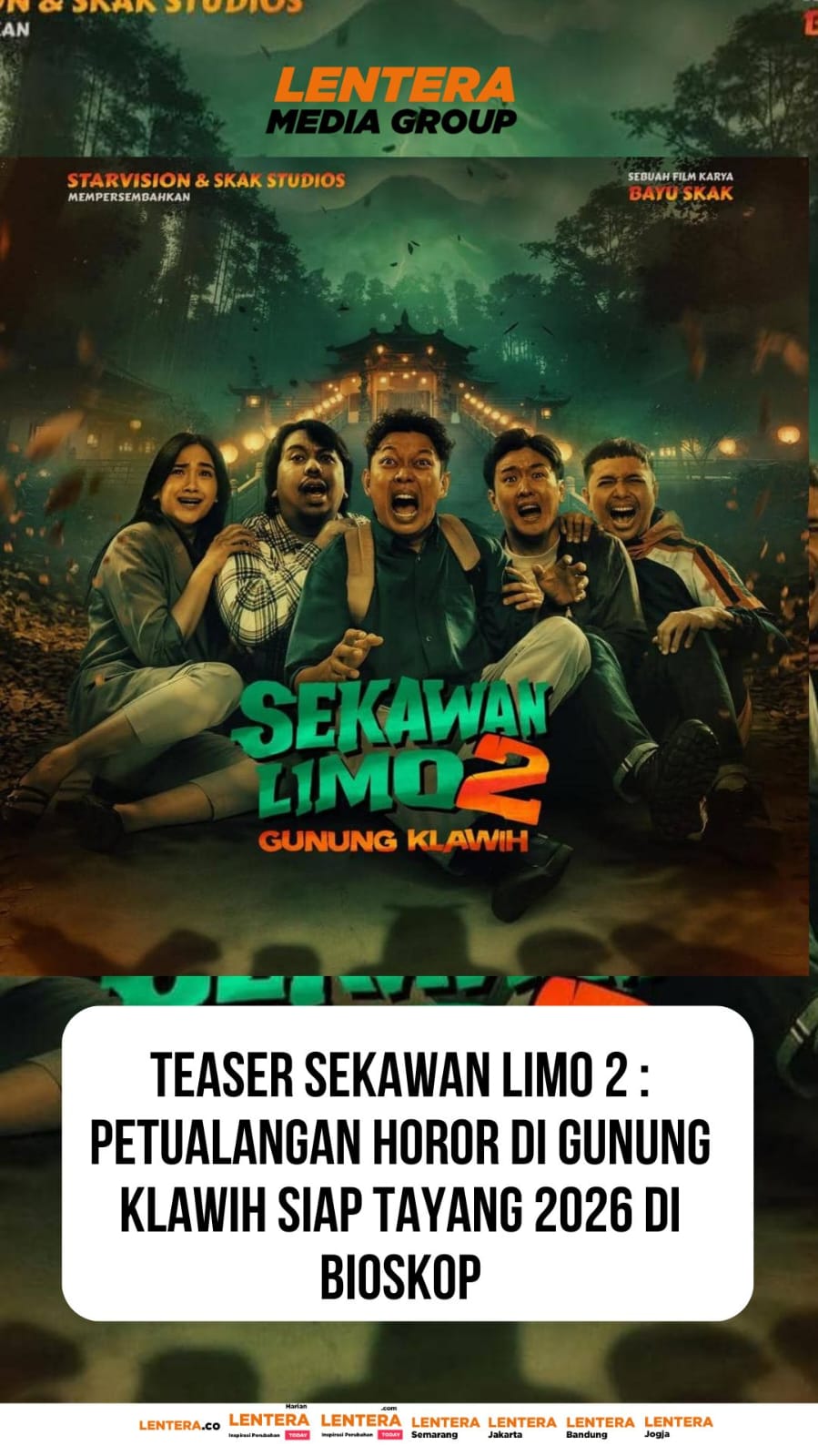 Teaser Sekawan Limo 2 : Petualangan Horor di Gunung Klawih Siap Tayang 2026 di Bioskop 