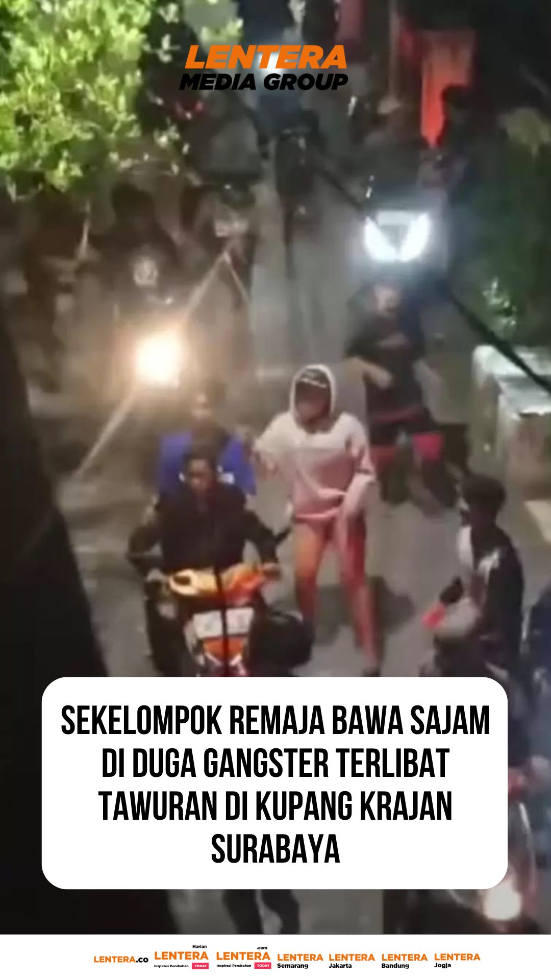 Sekelompok Remaja Bawa Sajam di Duga Gangster Terlinat Tawuran di Kupang Krajan Surabaya