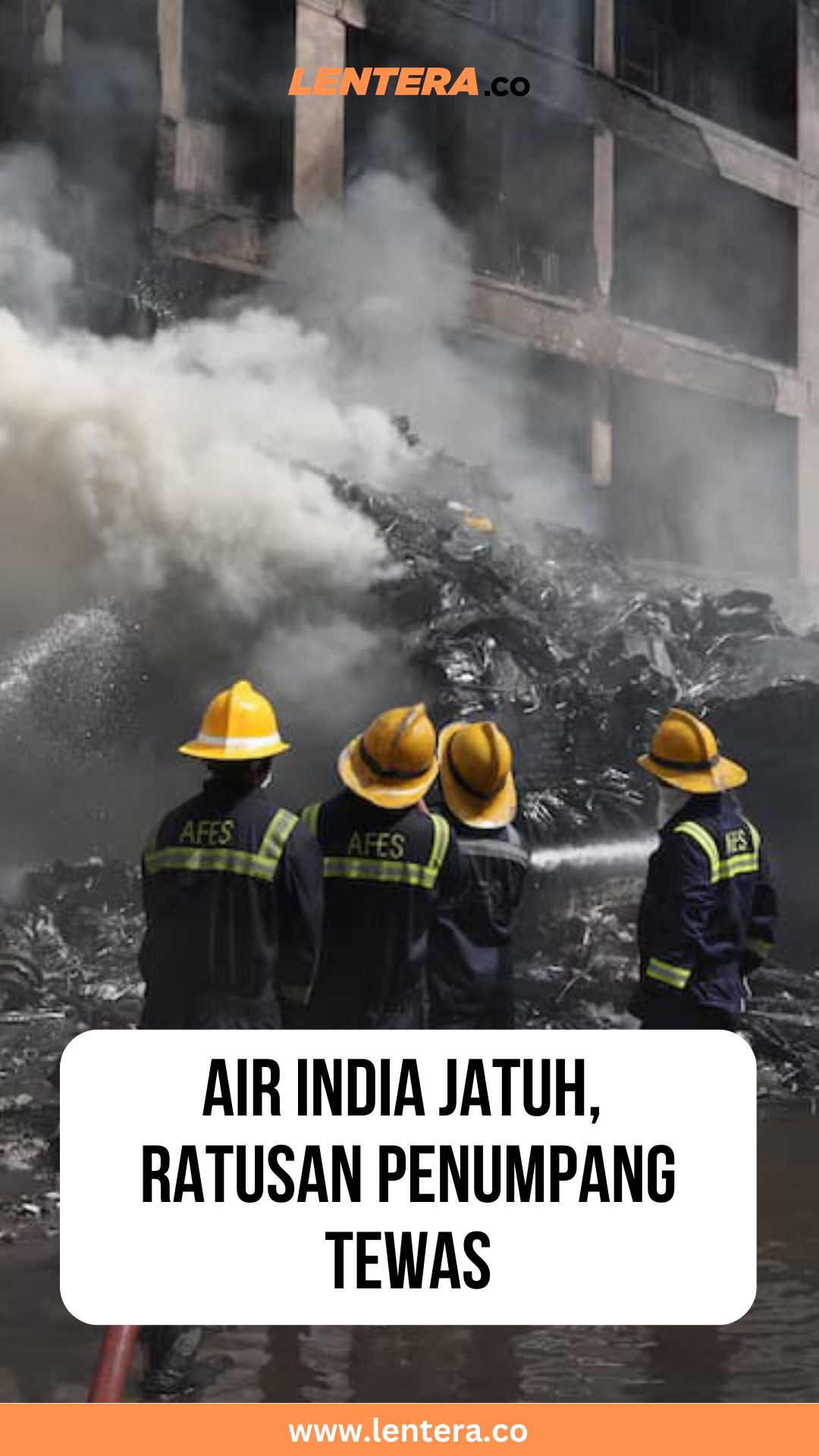 Air India Jatuh, Ratusan Penumpang Tewas