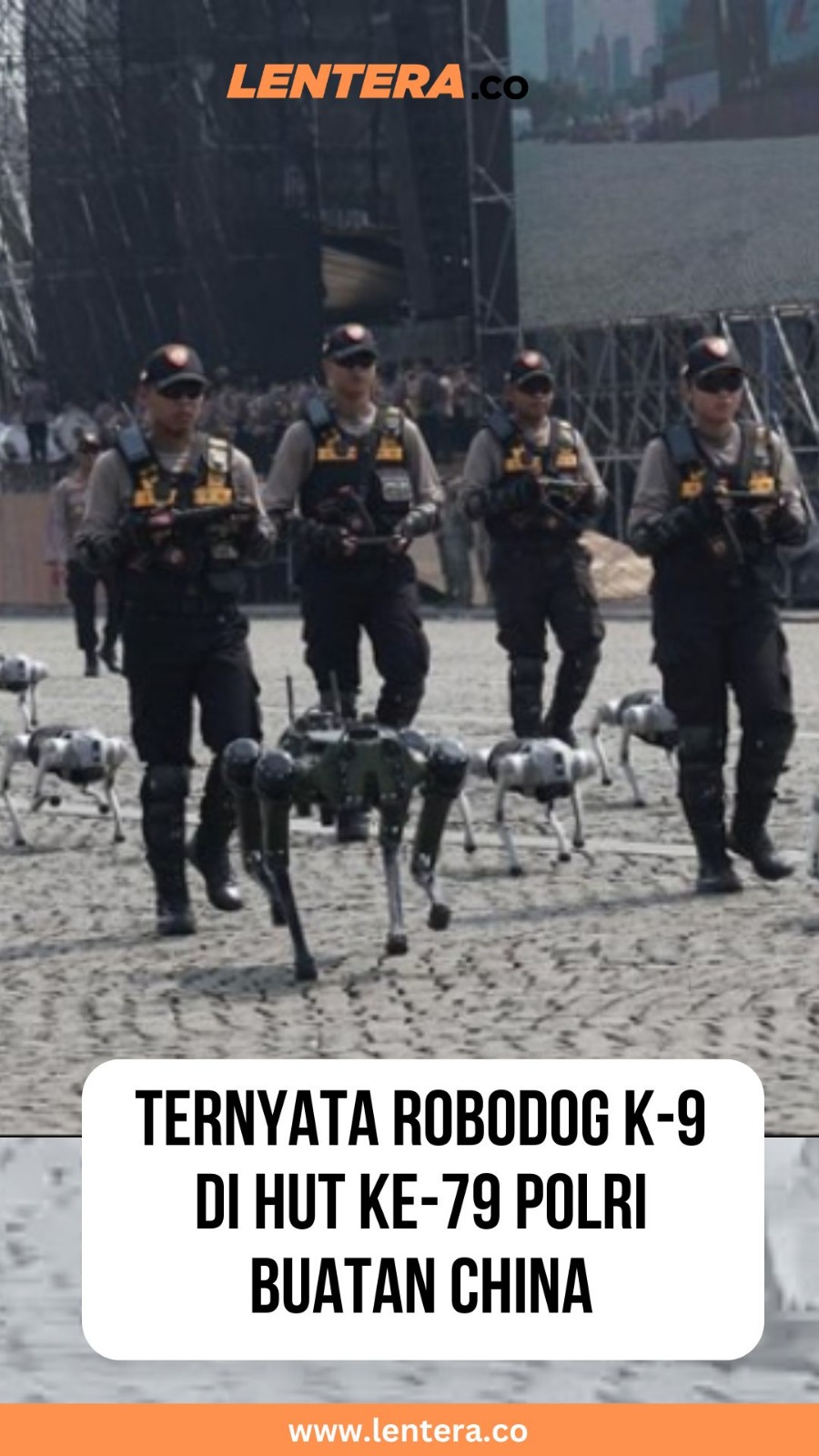 Ternyata Robodog K-9 di HUT Ke-79 Polri Buatan China 