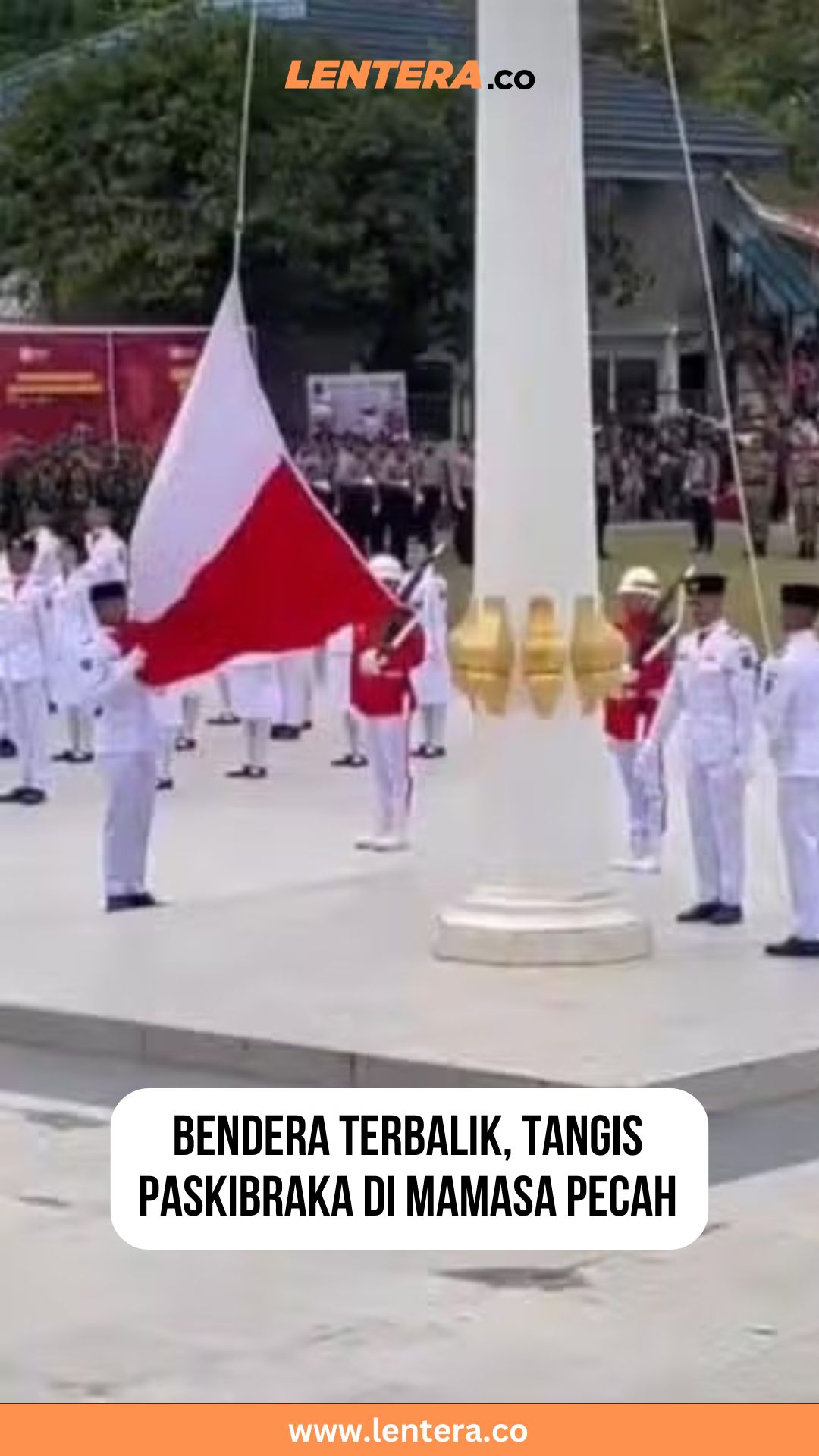 Bendera Terbalik, Tangis Paskibraka di Mamasa Pecah