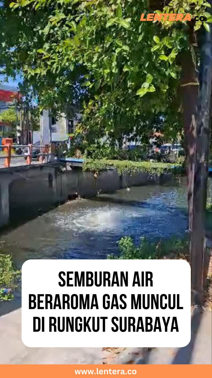 Semburan Air Beraroma Gas Muncul di Rungkut Surabaya